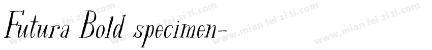 Futura Bold specimen字体转换